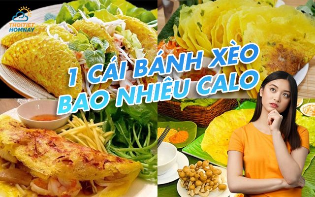 1 cái bánh xèo bao nhiêu calo? Ăn thế nào không béo, không tăng cân? 