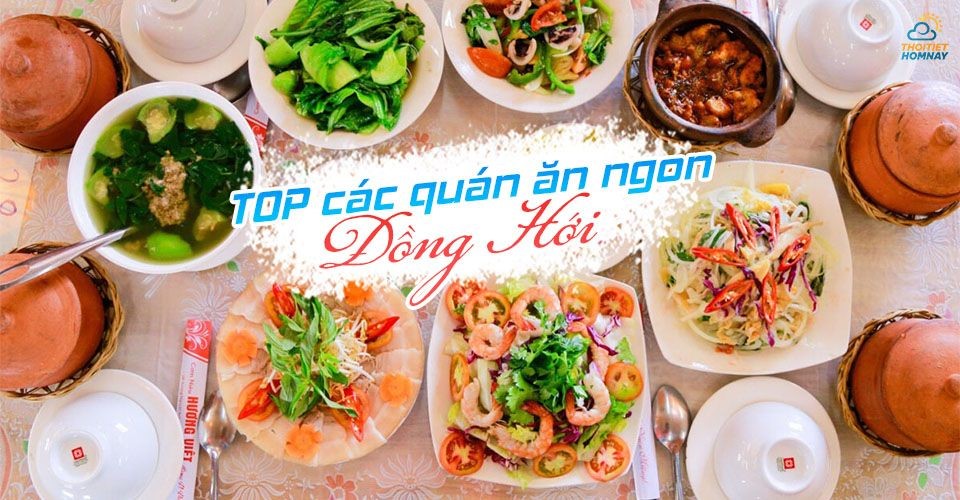 "Đóng đô" tại các quán ăn ngon Đồng Hới giá cả siêu hời