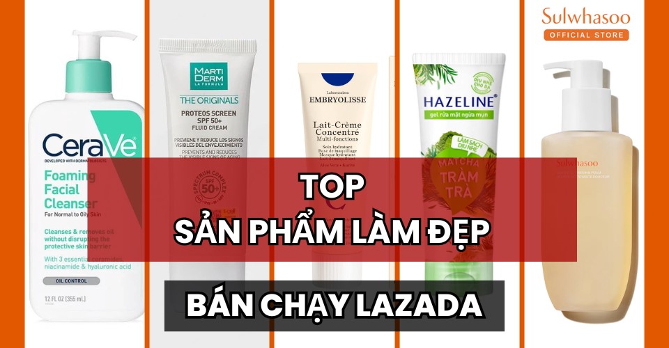 Sắm ngay sản phẩm làm đẹp HOT TREND bán chạy nhất LAZADA