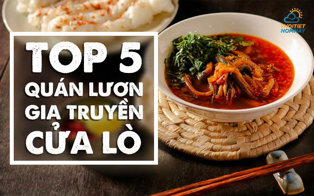 Tổng hợp 5 quán lươn ngon Cửa Lò gia truyền siêu hút khách, không thể bỏ qua 